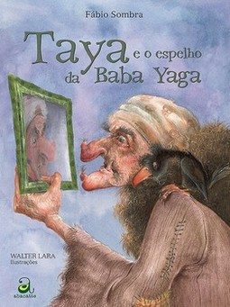 Taya e o espelho da baba yaga