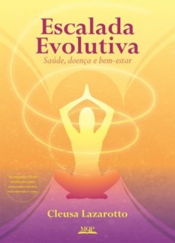 Escalada evolutiva: saúde, doença e bem-estar