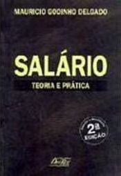 Salário: Teoria e Prática