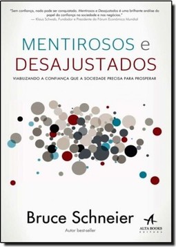 Mentirosos e desajustados