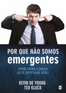 Por que não somos emergentes