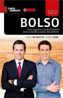Seu Bolso - Como organizar sua vida financeira, evitar armadilhas e juntas mais dinheiro