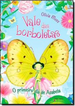Primeiro Dia De Asabela,O Vale Das Borboletas 1