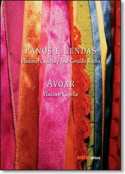 Panos e lendas/ Avoar