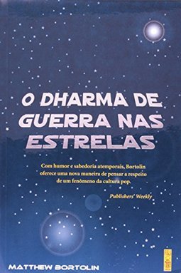 O Dharma de Guerra nas Estrelas