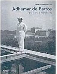 Adhemar de Barros: Trajetória e Realizações