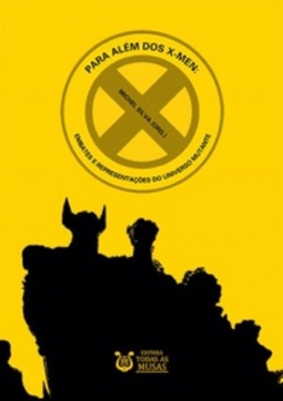 Para além dos X-Men: