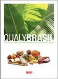 Qualy Brasil: o Melhor da Culinária Regional Brasileira com o...