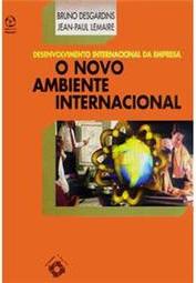 O Novo Ambiente Internacional