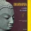 Dhammapada: a Senda da Virtude