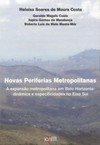 Novas periferias metropolitanas: A expansão metropolitana em Belo Horizonte dinâmica e especificidades no Eixo Sul