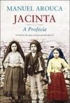Jacinta: a profecia