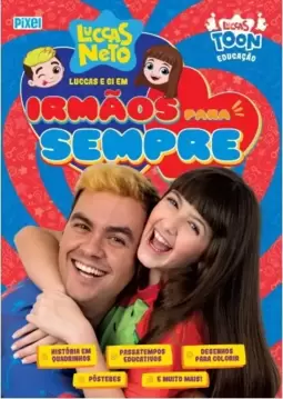 Livrão Luccas e Gi em Irmãos para Sempre