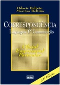 Correspondência: Linguagem e comunicação - Oficial, empresarial, particular