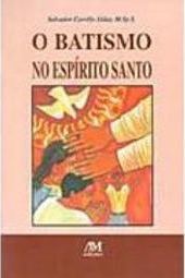 O Batismo no Espírito Santo
