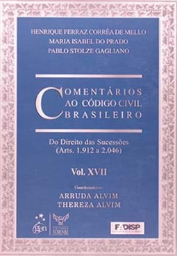 Comentários ao código civil brasileiro: Do direito das sucessões (arts. 1.912 a 2.046)