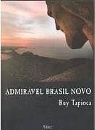 Admirável Brasil Novo