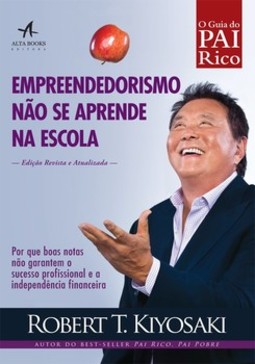 Empreendedorismo não se aprende na escola