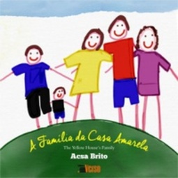 A familia da casa amarela