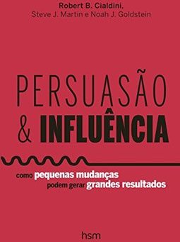 PERSUASAO E INFLUENCIA