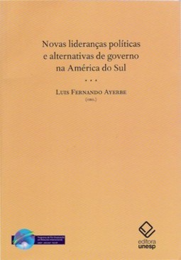 Novas lideranças políticas e alternativas de governo na América do sul