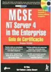 Mcse Nt Server 4 In The Enterprise: Guiana de Cert