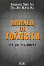 Crimes de Transito na Lei n. 9.503/97