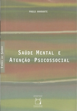 Saúde Mental e Atenção Psicossocial