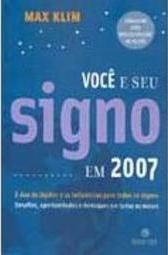 Você e Seu Signo em 2007