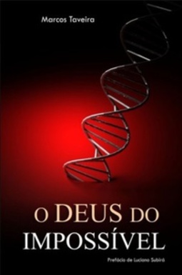 O Deus Do Impossível