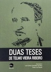Duas teses de Telmo Vieira Ribeiro