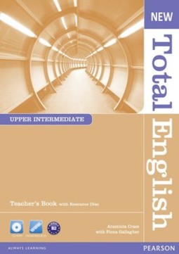 New total English: upper intermediate - Teacher's book with resource disc