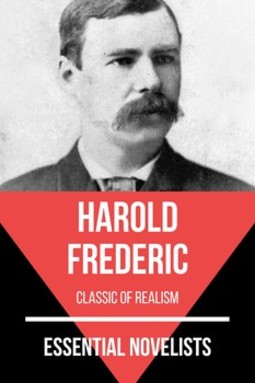 Essential novelists - harold frederic