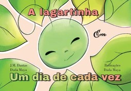 A lagartinha em um dia de cada vez