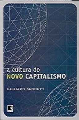 A Cultura do Novo Capitalismo