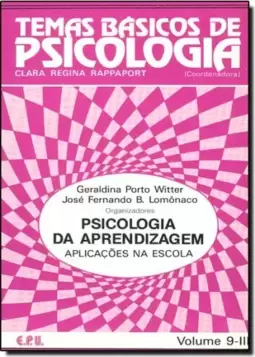 Psicologia Da Aprendizagem Aplicacoes Na Escola - Volume 3