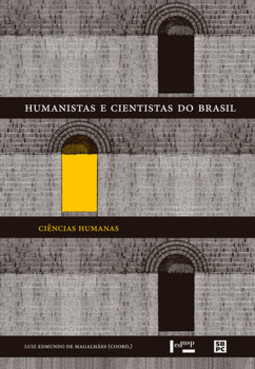 Humanistas e cientistas do Brasil: ciências humanas
