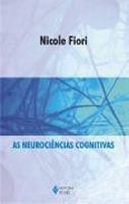As Neurociências Cognitivas