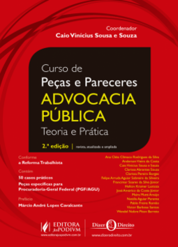 Curso de peças e pareceres - Advocacia pública: teoria e prática
