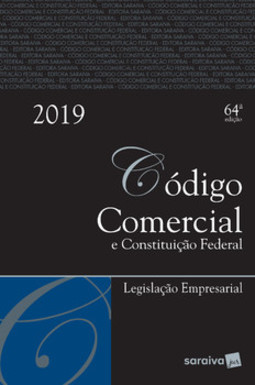 Código comercial e Constituição Federal: legislação empresarial