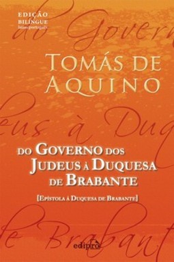 Do governo dos judeus à Duquesa de Brabante: epístola à Duquesa de Brabante