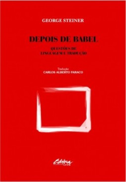 Depois de Babel: questões de linguagem e tradução
