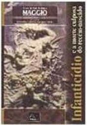 Infanticídio e a Morte Culposa do Recém-Nascido