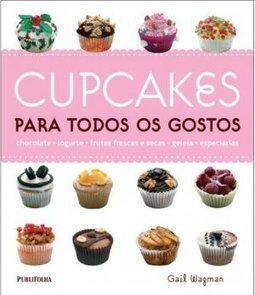 CUPCAKES PARA TODOS OS GOSTOS