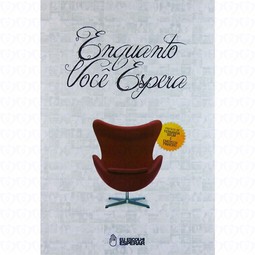 Enquanto você espera