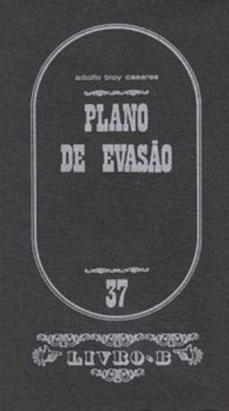 Plano de Evasão (Coleção Livro B #37)