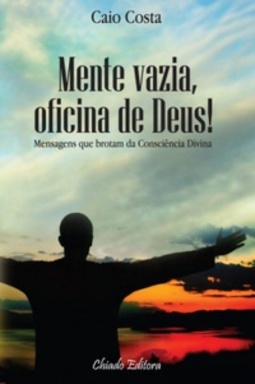 MENTE VAZIA, OFICINA DE DEUS