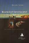 Direito Civil-Constitucional e Teoria do Caos: Estudos preliminares