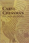 Caryl Chessman e os seios da prima: contos