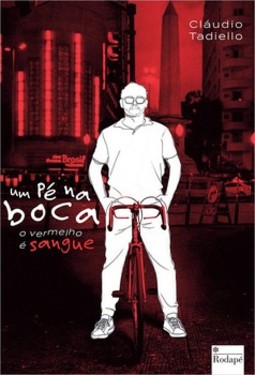 Um pé na boca: o vermelho é sangue